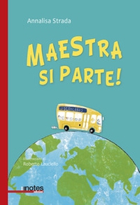 Maestra si parte! - Librerie.coop