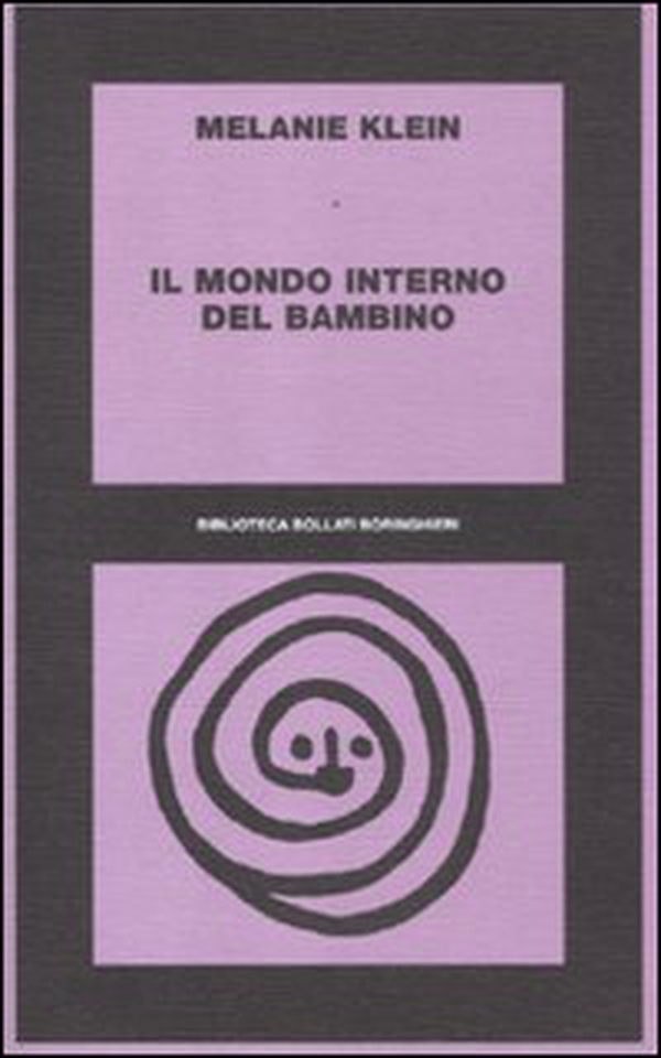 Il mondo interno del bambino - Librerie.coop Il mondo interno del bambino - Librerie.coop