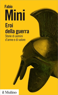 Eroi della guerra - Librerie.coop