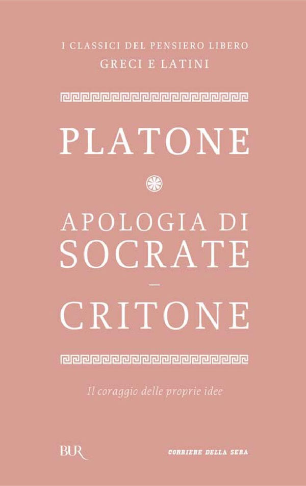 Apologia di Socrate - Critone - Librerie.coop Apologia di Socrate - Critone - Librerie.coop
