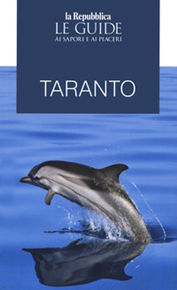 Taranto. Guida ai sapori e piaceri - Librerie.coop Taranto. Guida ai sapori e piaceri - Librerie.coop