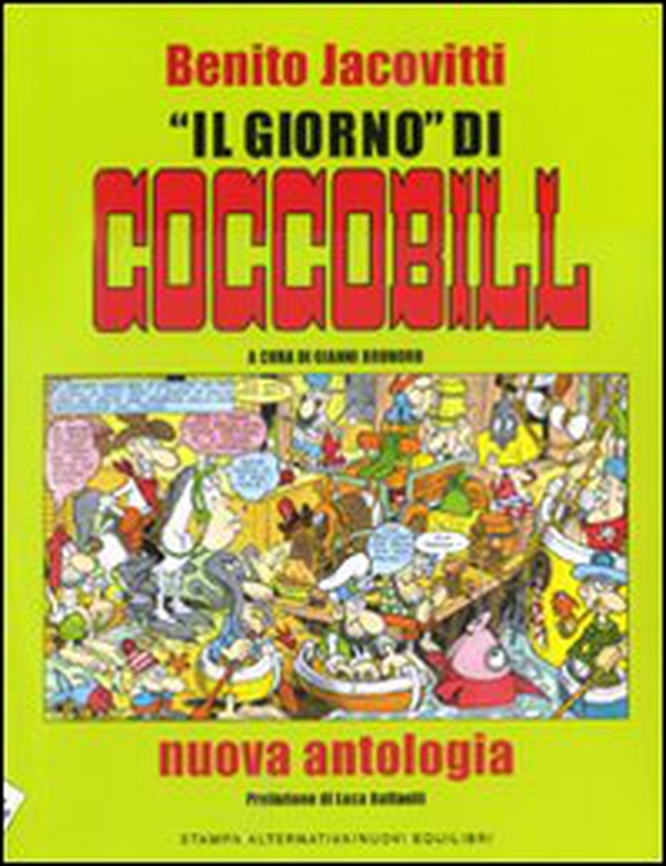Il giorno di Coccobill. Nuova antologia - Librerie.coop Il giorno di Coccobill. Nuova antologia - Librerie.coop