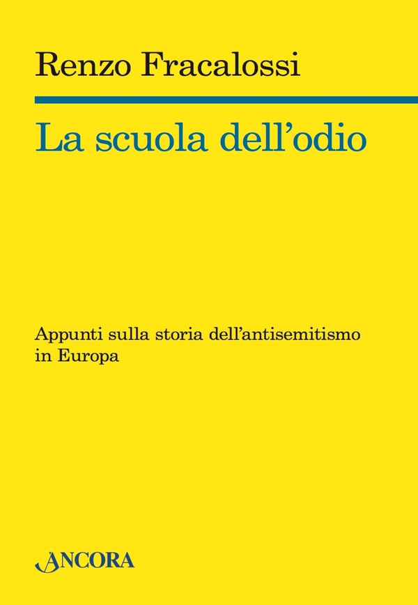 La scuola dell'odio - Librerie.coop