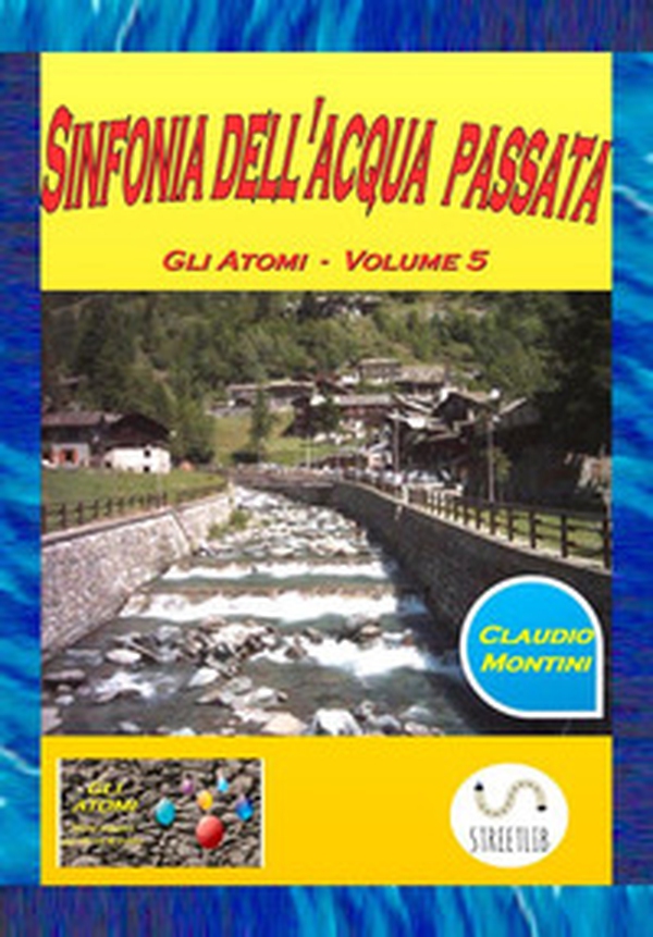 Sinfonia dell'acqua passata - Librerie.coop Sinfonia dell'acqua passata - Librerie.coop