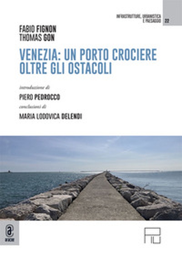 Venezia: un porto crociere oltre gli ostacoli - Librerie.coop