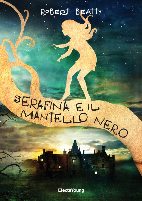 Serafina e il mantello nero - Librerie.coop Serafina e il mantello nero - Librerie.coop