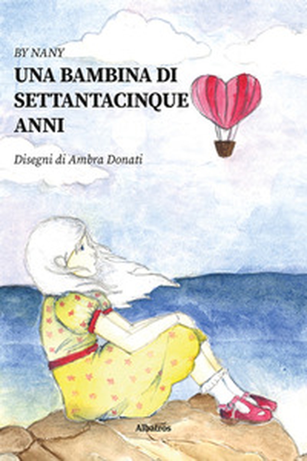 Una bambina di settantacinque anni - Librerie.coop Una bambina di settantacinque anni - Librerie.coop
