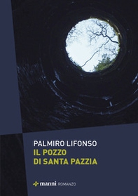 Il pozzo di Santa Pazzia - Librerie.coop
