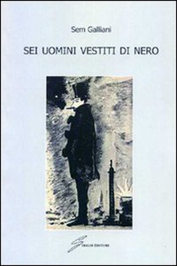 Sei uomini vestiti di nero - Librerie.coop Sei uomini vestiti di nero - Librerie.coop