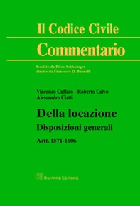 Della locazione. Disposizioni generali. Artt. 1571-1606 - Librerie.coop