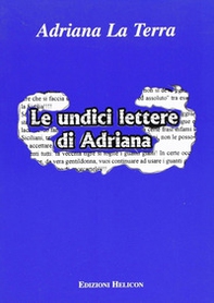 Le undici lettere di Adriana - Librerie.coop