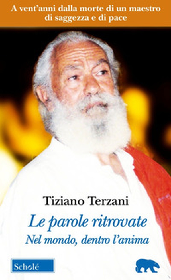 Le parole ritrovate. Nel mondo, dentro l'anima. Testi inediti - Librerie.coop Le parole ritrovate. Nel mondo, dentro l'anima. Testi inediti - Librerie.coop