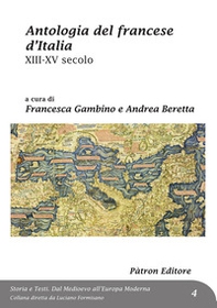 Antologia del francese d'Italia XIII-XV secolo - Librerie.coop