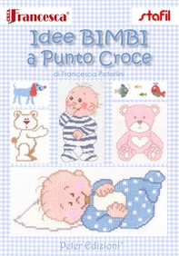 Idee bimbi a punto croce - Librerie.coop Idee bimbi a punto croce - Librerie.coop
