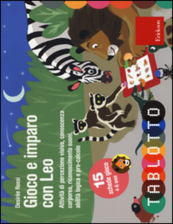 Gioco e imparo con Leo. Attività di percezione visiva, conoscenza corporea, riconoscimento suoni, abilità logica e pre-calcolo. Con 15 schede gioco 4-6 anni - Librerie.coop Gioco e imparo con Leo. Attività di percezione visiva, conoscenza corporea, riconoscimento suoni, abilità logica e pre-calcolo. Con 15 schede gioco 4-6 anni - Librerie.coop