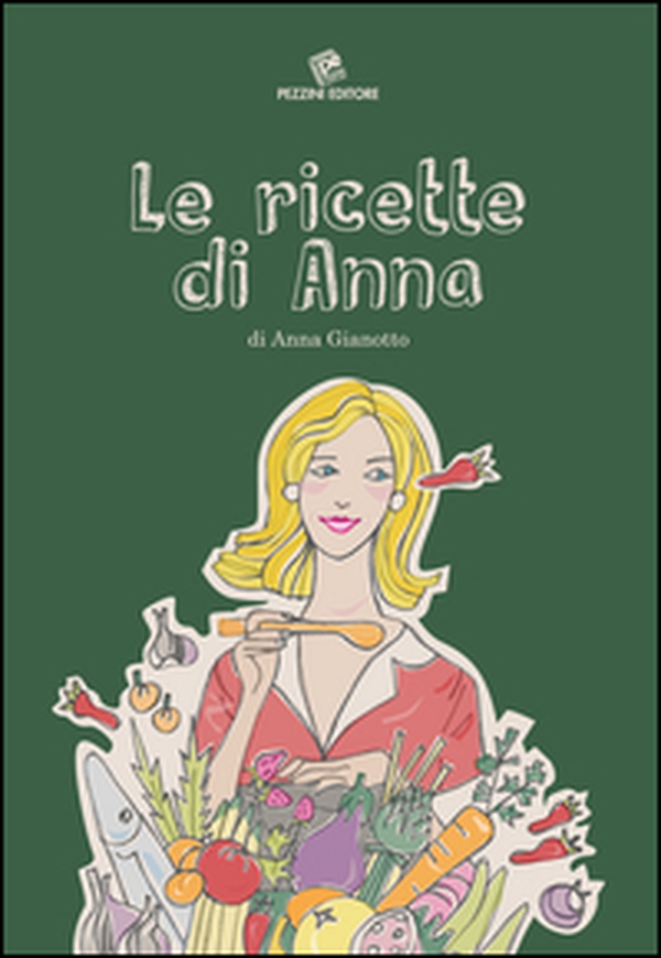 Le ricette di Anna - Librerie.coop