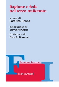 Ragione e fede nel terzo millennio - Librerie.coop