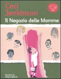 Il negozio delle mamme - Librerie.coop