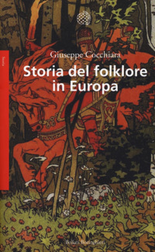 Storia del folklore in Europa - Librerie.coop Storia del folklore in Europa - Librerie.coop