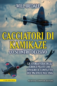 Cacciatori di kamikaze. Lo scontro decisivo - Librerie.coop Cacciatori di kamikaze. Lo scontro decisivo - Librerie.coop