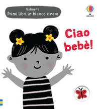 Ciao bebè! - Librerie.coop
