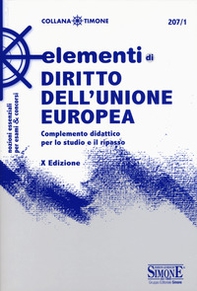 Elementi di diritto dell'Unione Europea. Complemento didattico per lo studio e il ripasso - Librerie.coop Elementi di diritto dell'Unione Europea. Complemento didattico per lo studio e il ripasso - Librerie.coop