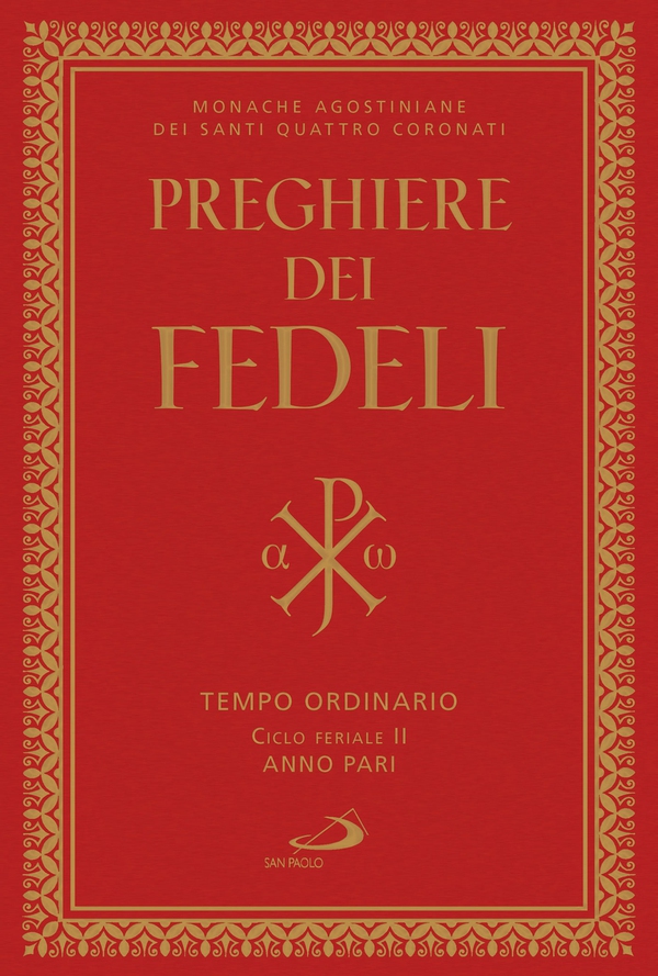 Preghiere dei fedeli. Tempo ordinario Ciclo feriale II anno pari - Librerie.coop