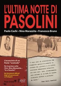 L'ultima notte di Pasolini - Librerie.coop
