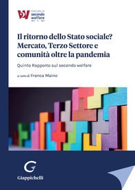 Il ritorno dello Stato sociale? Mercato, Terzo Settore e comunità oltre la pandemia - e-Book - Librerie.coop