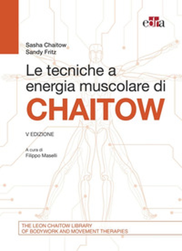 Le tecniche a energia muscolare di Chaitow - Librerie.coop Le tecniche a energia muscolare di Chaitow - Librerie.coop