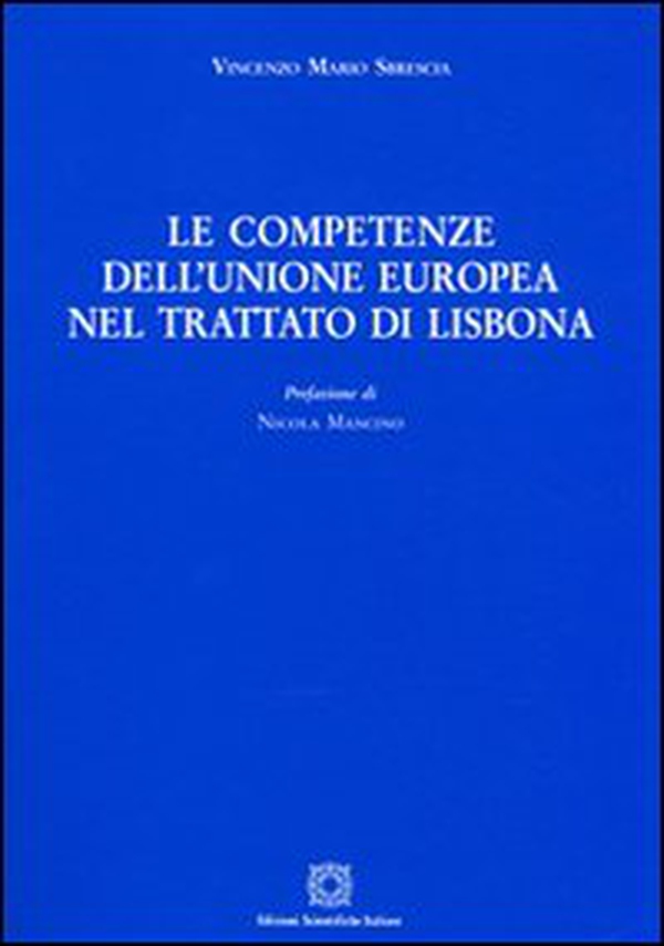 Le competenze dell'unione europea nel trattato di Lisbona - Librerie.coop Le competenze dell'unione europea nel trattato di Lisbona - Librerie.coop