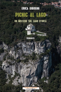 Picnic al lago. Un mistero sul lago d'Orta - Librerie.coop Picnic al lago. Un mistero sul lago d'Orta - Librerie.coop