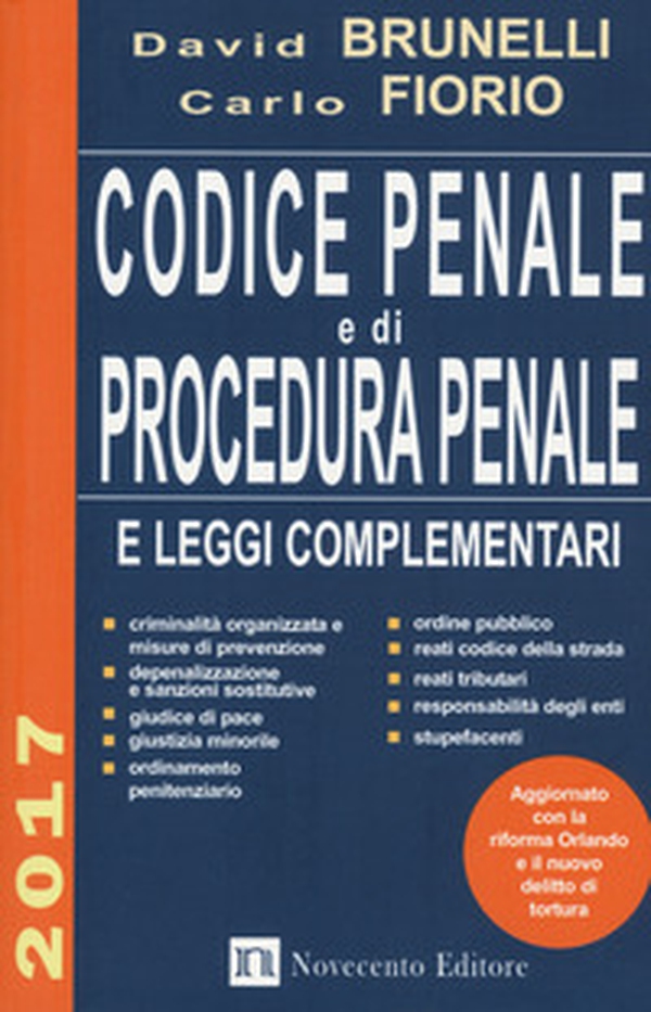 Codice penale e di procedura penale e leggi complementari 2017 - Librerie.coop Codice penale e di procedura penale e leggi complementari 2017 - Librerie.coop