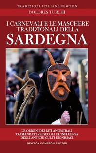 I carnevali e le maschere tradizionali della Sardegna - Librerie.coop I carnevali e le maschere tradizionali della Sardegna - Librerie.coop