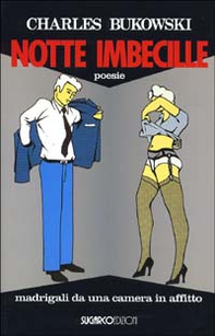 Notte imbecille - Librerie.coop