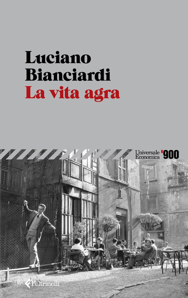 La vita agra - Librerie.coop