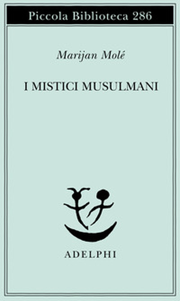 I mistici musulmani - Librerie.coop