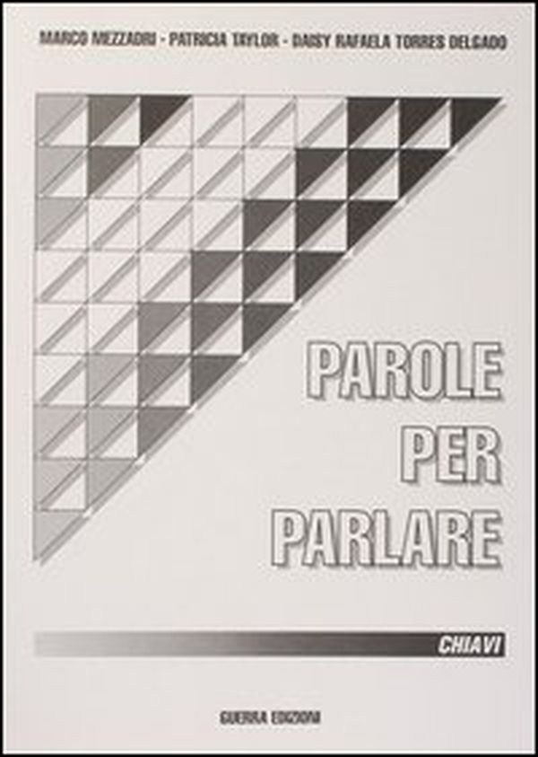 Parole per parlare. Chiavi - Librerie.coop Parole per parlare. Chiavi - Librerie.coop
