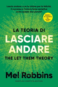 La teoria di lasciare andare. The Let Them Theory - Librerie.coop La teoria di lasciare andare. The Let Them Theory - Librerie.coop