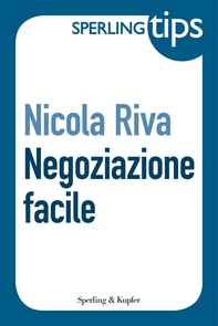 Negoziazione facile - Sperling Tips - Librerie.coop