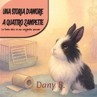 Una storia d'amore a quattro zampette - Librerie.coop