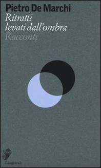 Ritratti levati dall'ombra - Librerie.coop
