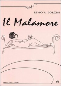 Il malamore - Librerie.coop Il malamore - Librerie.coop