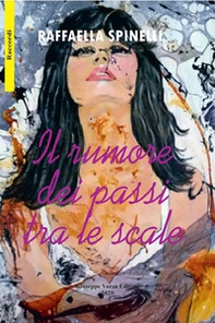 Il rumore dei passi tra le scale - Librerie.coop