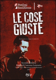 Le cose giuste. Poesie e racconti - Librerie.coop
