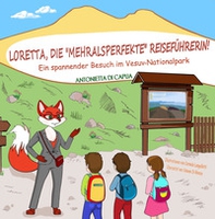 BuchTitel: Loretta, die «mehralperfekte» Reiseführerin!. Ein spannender Besuch im Vesuv-Nationalpark - Librerie.coop