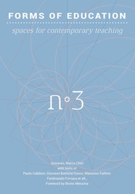 Forms of education - Vol. 3 - Librerie.coop Forms of education - Vol. 3 - Librerie.coop