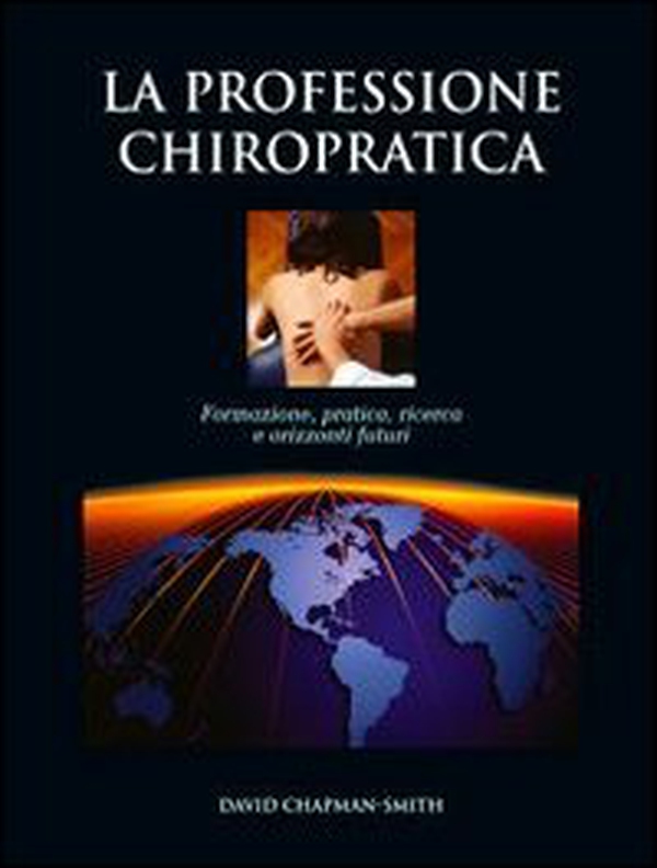 La professione chiropratica - Librerie.coop La professione chiropratica - Librerie.coop