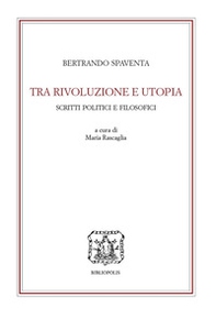 Tra rivoluzione e utopia. Scritti politici e filosofici 1851-1857 - Librerie.coop
