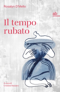 Il tempo rubato - Librerie.coop